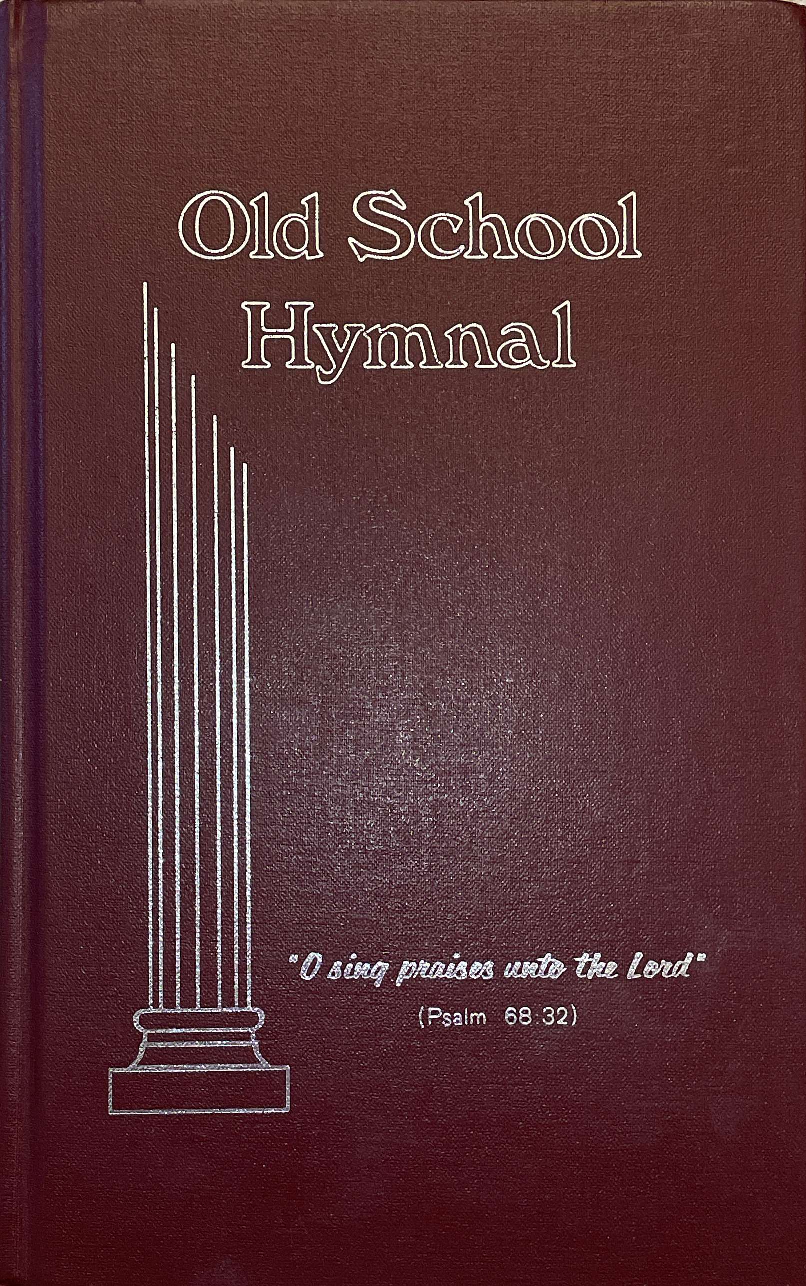Old School Hymnal, 12th Edition (Sold Out - No longer available) — photo 1